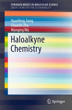 Couverture de l’ouvrage Haloalkyne Chemistry