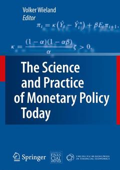Couverture de l’ouvrage The Science and Practice of Monetary Policy Today