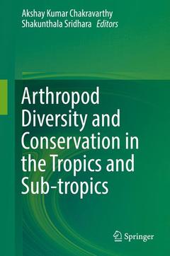 Couverture de l’ouvrage Arthropod Diversity and Conservation in the Tropics and Sub-tropics