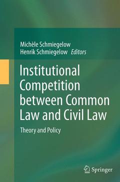 Cover of the book Institutional Competition between Common Law and Civil Law