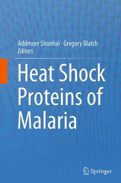 Cover of the book Heat Shock Proteins of Malaria