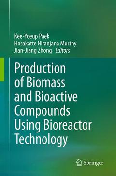 Couverture de l’ouvrage Production of Biomass and Bioactive Compounds Using Bioreactor Technology