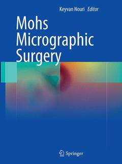 Couverture de l’ouvrage Mohs Micrographic Surgery