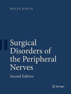 Couverture de l’ouvrage Surgical Disorders of the Peripheral Nerves