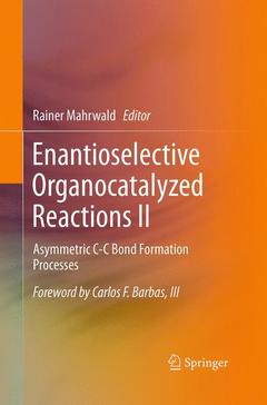 Couverture de l’ouvrage Enantioselective Organocatalyzed Reactions II
