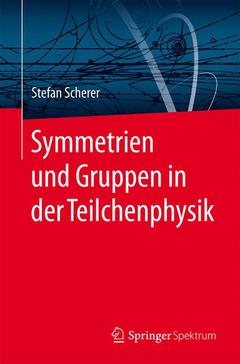 Couverture de l’ouvrage Symmetrien und Gruppen in der Teilchenphysik