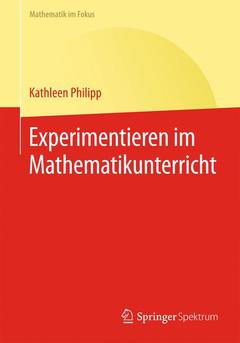 Couverture de l’ouvrage Experimentieren im Mathematikunterricht