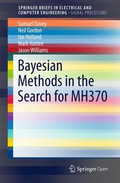 Couverture de l’ouvrage Bayesian Methods in the Search for MH370