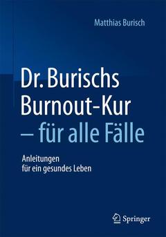 Couverture de l’ouvrage Dr. Burischs Burnout-Kur - für alle Fälle
