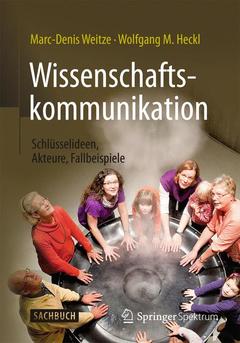 Couverture de l’ouvrage Wissenschaftskommunikation - Schlüsselideen, Akteure, Fallbeispiele