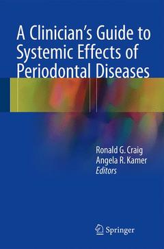 Couverture de l’ouvrage A Clinician's Guide to Systemic Effects of Periodontal Diseases