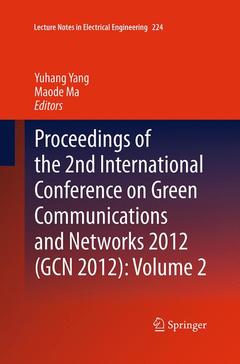 Couverture de l’ouvrage Proceedings of the 2nd International Conference on Green Communications and Networks 2012 (GCN 2012): Volume 2