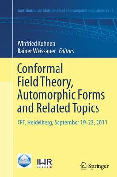 Couverture de l’ouvrage Conformal Field Theory, Automorphic Forms and Related Topics