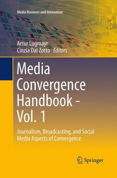 Couverture de l’ouvrage Media Convergence Handbook - Vol. 1