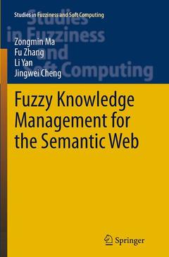 Couverture de l’ouvrage Fuzzy Knowledge Management for the Semantic Web
