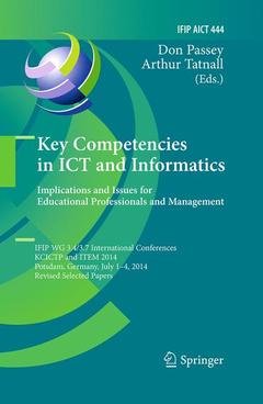 Couverture de l’ouvrage Key Competencies in ICT and Informatics: Implications and Issues for Educational Professionals and Management