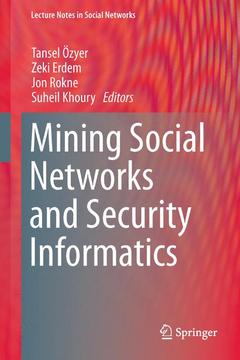Couverture de l’ouvrage Mining Social Networks and Security Informatics