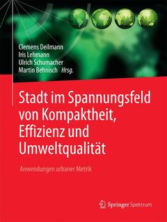 Couverture de l’ouvrage Stadt im Spannungsfeld von Kompaktheit, Effizienz und Umweltqualität