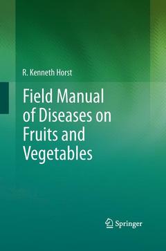 Couverture de l’ouvrage Field Manual of Diseases on Fruits and Vegetables