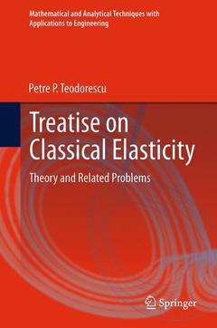 Couverture de l’ouvrage Treatise on Classical Elasticity