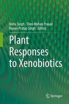 Couverture de l’ouvrage Plant Responses to Xenobiotics