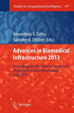 Couverture de l’ouvrage Advances in Biomedical Infrastructure 2013