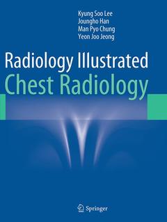 Couverture de l’ouvrage Radiology Illustrated: Chest Radiology