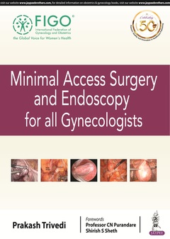 Cover of the book Minimal Access Surgery and Endoscopy for all Gynecologists