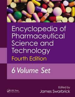 Couverture de l’ouvrage Encyclopedia of Pharmaceutical Science and Technology, (6 volumes set) - 4th Ed