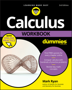 Couverture de l’ouvrage Calculus Workbook For Dummies with Online Practice