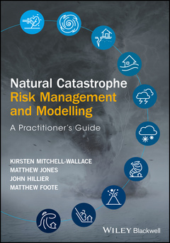 Couverture de l’ouvrage Natural Catastrophe Risk Management and Modelling