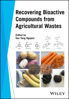 Cover of the book Recovering Bioactive Compounds from Agricultural Wastes