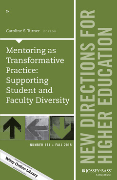 Couverture de l’ouvrage Mentoring as Transformative Practice: Supporting Student and Faculty Diversity 