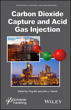 Couverture de l’ouvrage Carbon Dioxide Capture and Acid Gas Injection
