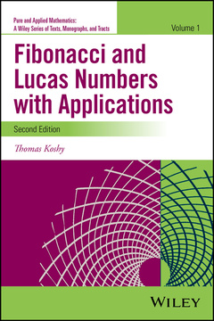 Couverture de l’ouvrage Fibonacci and Lucas Numbers with Applications, Volume 1