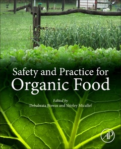 Couverture de l’ouvrage Safety and Practice for Organic Food