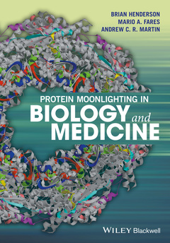 Couverture de l’ouvrage Protein Moonlighting in Biology and Medicine
