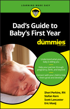 Couverture de l’ouvrage Dad's Guide to Baby's First Year For Dummies