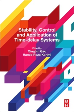 Cover of the book Stability, Control and Application of Time-Delay Systems