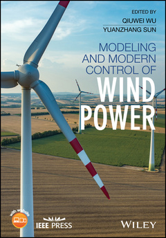 Couverture de l’ouvrage Modeling and Modern Control of Wind Power