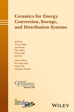 Couverture de l’ouvrage Ceramics for Energy Conversion, Storage, and Distribution Systems