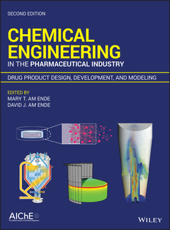 Couverture de l’ouvrage Chemical Engineering in the Pharmaceutical Industry