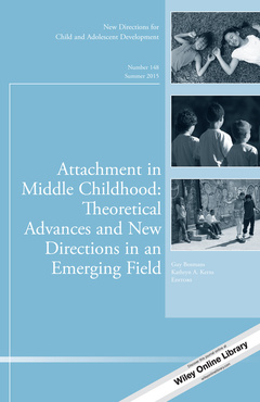 Couverture de l’ouvrage Attachment in Middle Childhood: Theoretical Advances and New Directions in an Emerging Field 