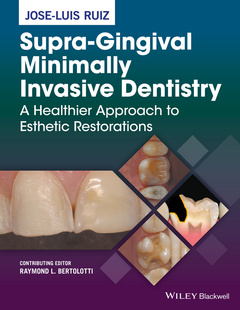 Couverture de l’ouvrage Supra-Gingival Minimally Invasive Dentistry
