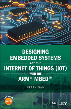 Couverture de l’ouvrage Designing Embedded Systems and the Internet of Things (IoT) with the ARM mbed