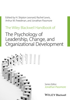 Cover of the book The Wiley-Blackwell Handbook of the Psychology of Leadership, Change, and Organizational Development
