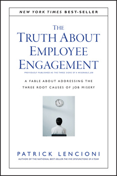Couverture de l’ouvrage The Truth About Employee Engagement