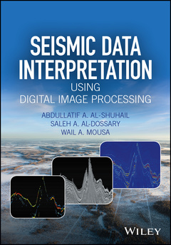Couverture de l’ouvrage Seismic Data Interpretation using Digital Image Processing