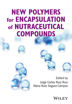 Couverture de l’ouvrage New Polymers for Encapsulation of Nutraceutical Compounds