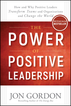 Cover of the book The Power of Positive Leadership